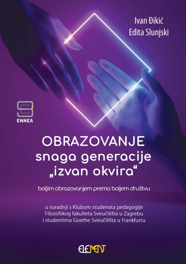 IZVAN OKVIRA - OBRAZOVANJE SNAGA GENERACIJE