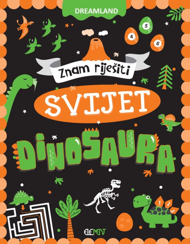 ZNAM RIJEŠITI - SVIJET DINOSAURA