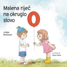MALENA RIJEČ NA OKRUGLO SLOVO